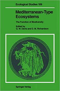 Mediterranean-Type Ecosystems: The Function of Biodiversity