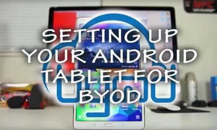 Setting up an Android Tablet for BYOD
