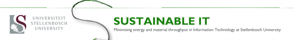 Sustainable IT - Minimising energy and material throughput in Information Technology at Stellenbosch University